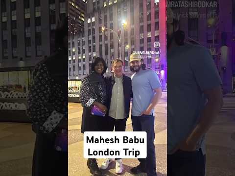 #Maheshbabu London Trip 😍👌 #telugushorts #shorts #ytshortsindia #telugu