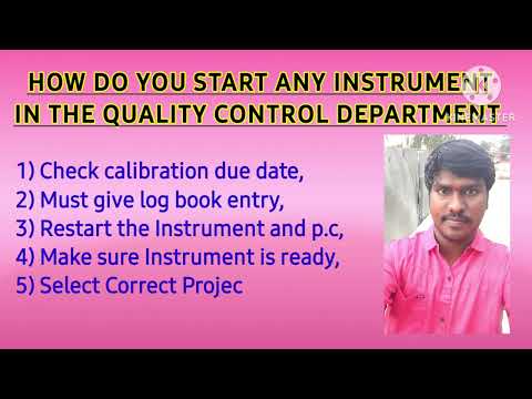 How to start any instrument in (QC) Quality Control department || must watch it