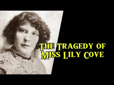 The Tragedy of Miss Lily Cove. Haworth. 1906