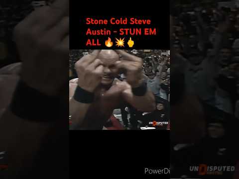 Stone Cold Steve Austin - STUN EM ALL 🔥💥🖕#stonecoldsteveaustin