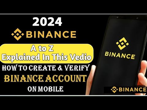 Binance Account Create 2024 , How to create and verify binance account , Send or Receive Usdt bep20