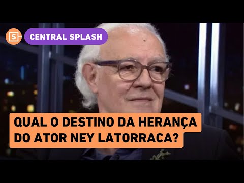 Morre Ney Latorraca: ator deixou testamento pronto há mais de 3 anos: qual o destino da fortuna?