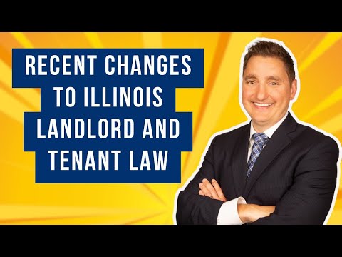 Recent Changes to Illinois Landlord Tenant Law