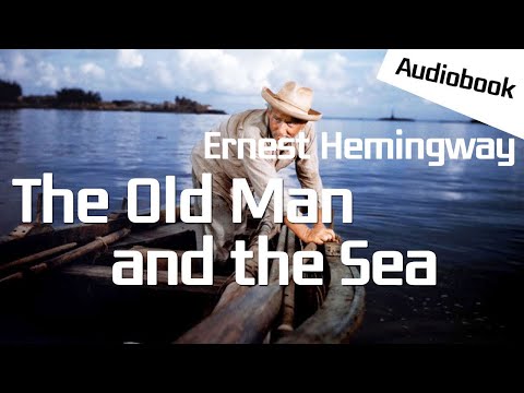 [Audiobook] The Old Man and the Sea - Ernest Hemingway