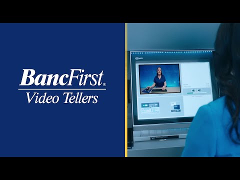 BancFirst Things to Know About Video Tellers