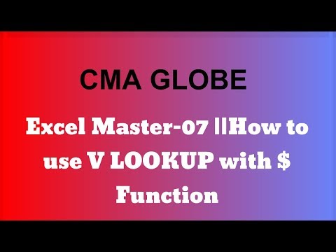 Excel Master-C07 ||  How to use V LOOKUP with $ Function|| CMA Siddharth Gusain