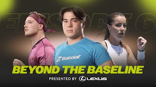 World champions 🏆 | Beyond the Baseline, presented by Lexus | Series 2: Episode 6