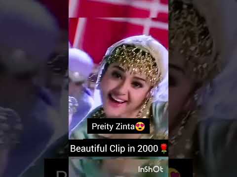 Pretty Zinta in 2000 Beautiful #clip #ytshorts #shortvideo💓#fy