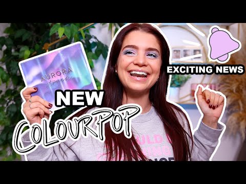 COLOURPOP AURORA STRUCK REVIEW + BIG ANNOUNCEMENT