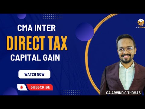 CMA Inter | Direct Tax | Capital Gain | CA Arvind Thomas | Malayalam Class