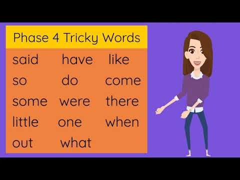 Phase 4 Tricky Words Song