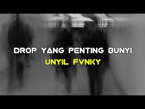 DJ DROP YANG PENTING BUNYI ENAKEUN V1 || VIRAL TIKTOK TERBARU 2024