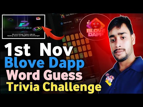 Today blove daily Activity | BLove Dapp Trivia challenge & words guess combo | blove dapp tasks