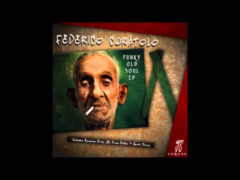 Federico Curatolo - Old Things (JR From Dallas Remix)