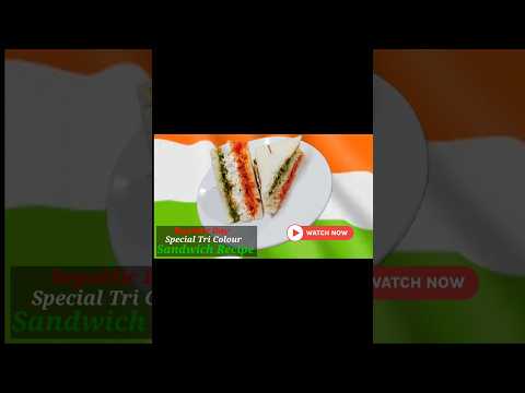 Tri color sendwich | #short Independence Day special sandwich evening snacks tiffin box sandwich