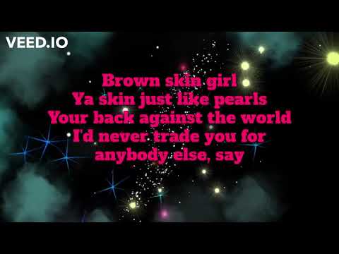 Beyoncé - Brown Skin Girl ft. Blue Ivy Carter, Wizkid Lyrics