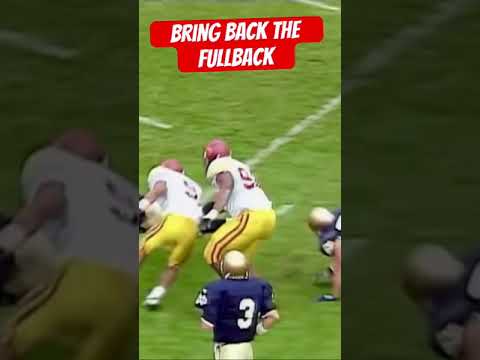 Bring back the fullback