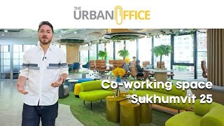 Experience Bangkok’s Premier Co-Working Space | The Urban Office