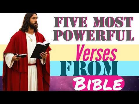 Five most powerful verses from Bible