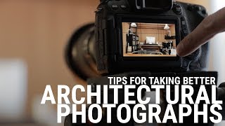 Architecture Photography Tips