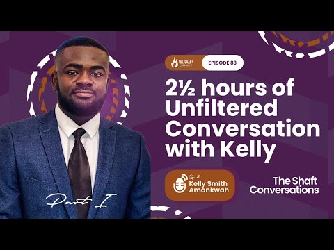 #83. The Power Struggle Behind KNUST's Student Politics | A Conversation With Kelly Smith - Part 1