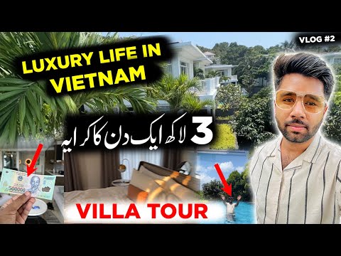 LIVING LUXURY LIFE IN VIETNAM - 3 LAC Rent for 24 Hours - VILLA TOUR