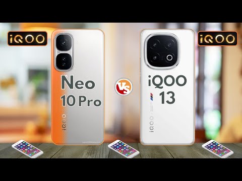 iQOO Neo 10 Pro Vs iQOO 13 Comparison ⚡ Which One is Best?