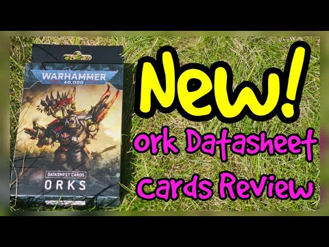 New 10th Edition Ork Datasheet Cards Review - Are they worth purchasing?