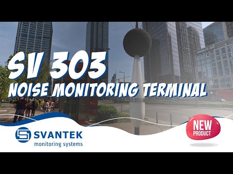 Urban Noise Monitoring Terminal | SV 303 | SVANTEK | NEW