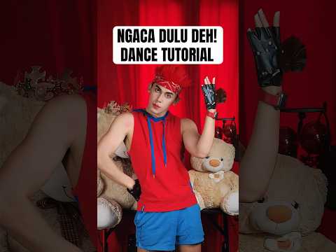 NGACA DULU DEH (TUTORIAL DANCE DEPAN ORANG YG SUKA MENGEJEKMU) | TREND DC LUCU LAGU COBOY JUNIOR