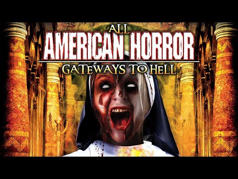 All American Horror: Gateways to Hell FULL MOVIE - Horror