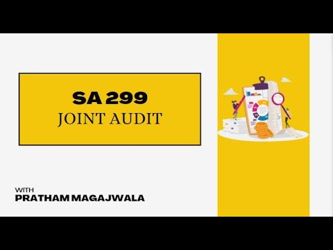 SA 299 - Joint Audit |CA FINAL AUDIT| May 2024 & Nov 2024