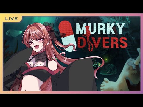 【Murky Divers】深海リーサル！海の底でもお仕事ですかぁ！？