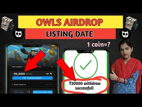 Owls airdrop | Owls listing date | Owls token withdraw in exchange |