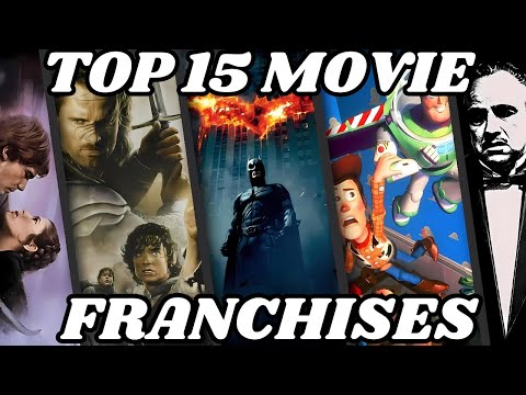 TOP 15 MOVIE FRANCHISES OF ALL TIME  FT.  @parsoul