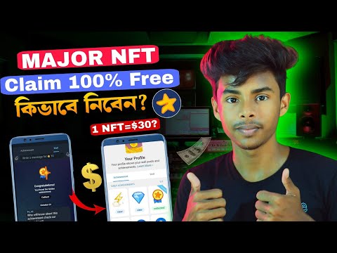 Major Nft ফ্রিতে কিভাবে নিবো | Major Nft Claim Free | #techboyasik