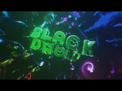 🔥INTRO PARA @BlackDroid1 • FT. @R4FAELARTZ(C4D) | CA!O DES!GNER✓