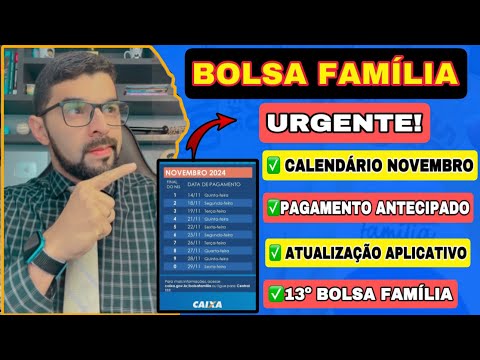 BOLSA FAMÍLIA NOVEMBRO! CALENDÁRIO OFICIAL CON TODAS AS TADAS E QUANDO OS APLICATIVOS VÃO ATUALIZAR