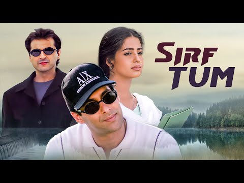 90's Bollywood Blockbuster - Sirf Tum (1999) | Sanjay Kapoor, Sushmita Sen, Priya Gill | Full Movie