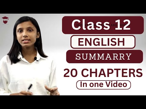 Class 12 English Summary All Chapters in Nepali || NEB Exam Preparation || One Shot