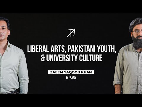 Life, Education, & Discipline in a Liberal Arts University | Zaeem Yaqoob Khan | Talha Ahad Podcast