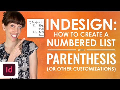 How to Create a Custom InDesign numbered list [Adding Parentheses or Brackets]