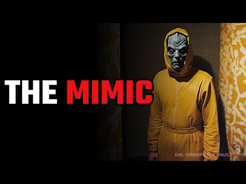 The Mimic | CREEPYPASTA [DOPPELGANGER HORROR STORIES]