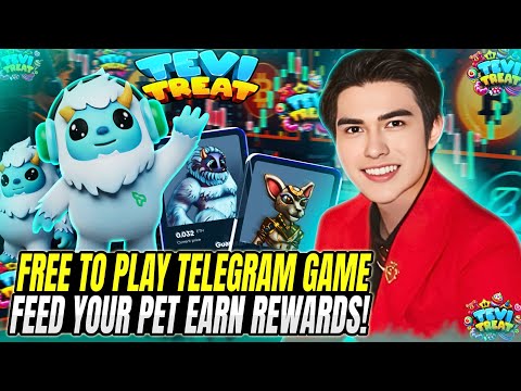 TEVITREAT FREE TO PLAY AND EARN TELEGRAM GAME BOT P2E FEED YOUR PET