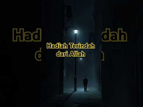 Hadiah Terindah #quotes #katakatabijakbersyukur #katakatabijak #shortsvideo #shorts #youtubeshorts