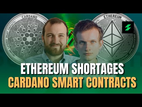 ETH Supply Shortages & ADA Smart Contracts