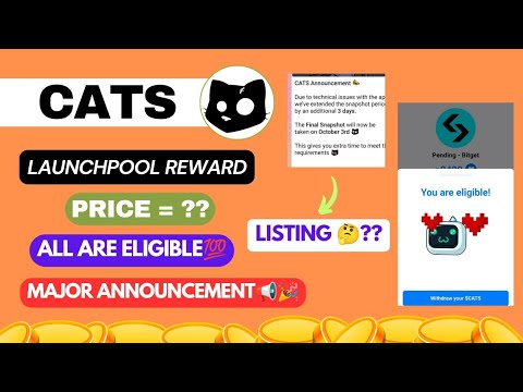 CATS Airdrop Biggest Announcement📢 || Launchpool  Reward🤑 || Price & Listing Date💯😉