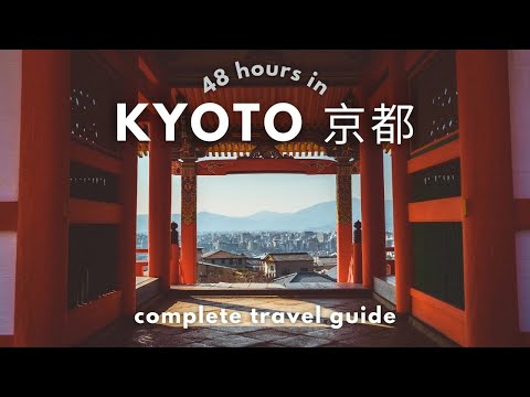 2 DAYS IN KYOTO | travel guide, hidden gems, things to do & where to eat