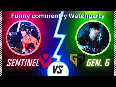 Sentinel vs Gen G | Fun Commentry by Indian girl gamer | [WatchParty]