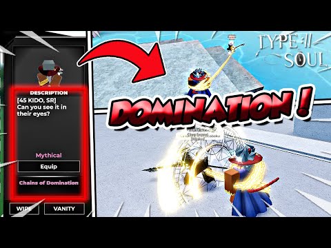 Type Soul *NEW* How To Get Chains Of Domination Ultra + Full Showcase!